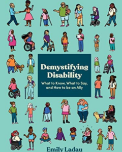 Demystifying Disability: What to Know, What to Say, and How to be an Ally - Emily Ladau (NLC New York City ‘21)