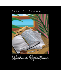 Weekend Reflections - Eric Brown (NLC Nashville ‘15)